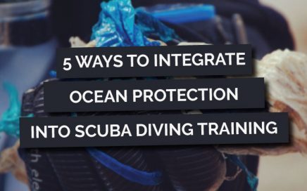 5 ways to integrate ocean protection into scuba diving training